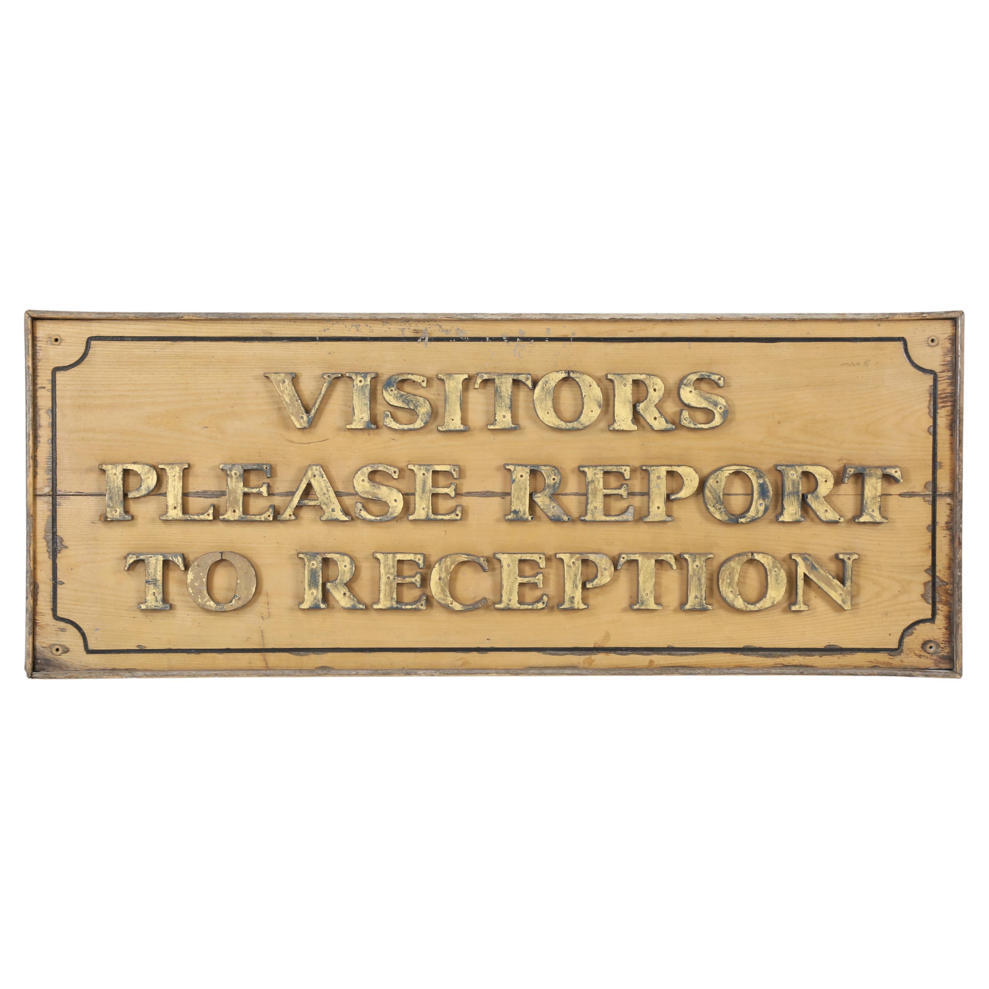 Visitors Please Report To Reception, Antique Sign Original Unrestored Condition For Sale