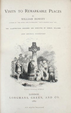 Visits to Remarkable Places by William Howitt, 1882