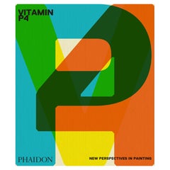 Vitamin P4: New Perspectives in Painting Vitamin P4: New Perspectives in Painting