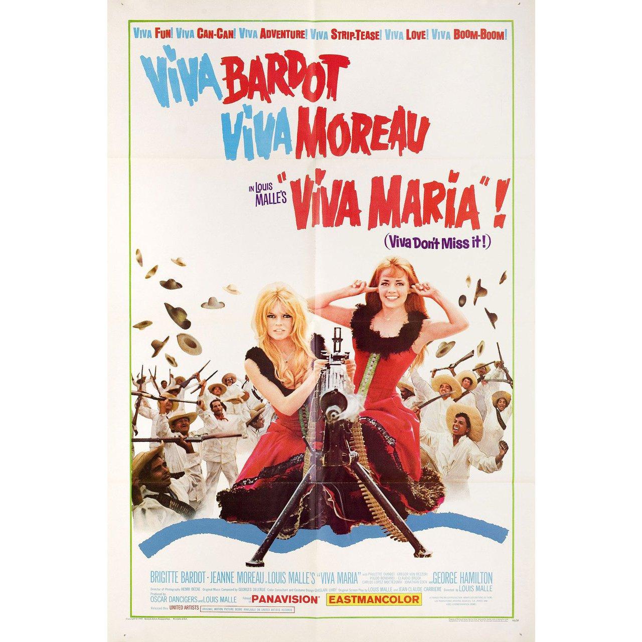 Original 1966 U.S. one sheet poster for the film Viva Maria! directed by Louis Malle with Brigitte Bardot / Jeanne Moreau / George Hamilton / Paulette Dubost. Very good-fine condition, folded. Many original posters were issued folded or were