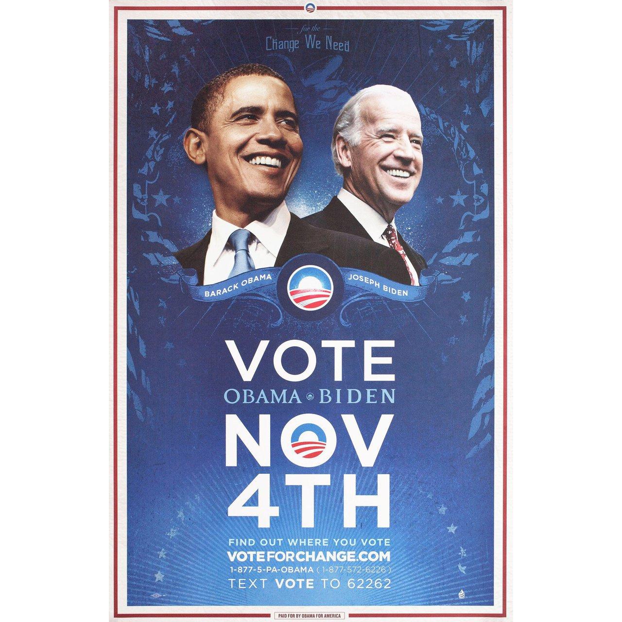 Original 2008 U.S. poster for Barack Obama Presidential Campaign (2008). Fine condition, rolled. Please note: the size is stated in inches and the actual size can vary by an inch or more.
 