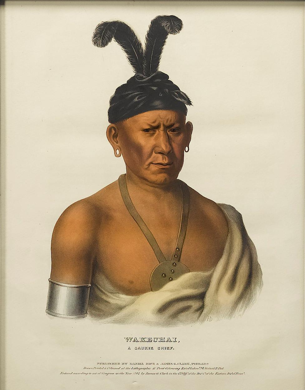 American Wakechai, A Saukie Chief, Hand-Colored Lithograph and Antique Arrowhead, 1842