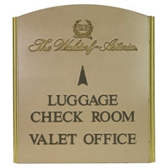 Vintage Waldorf Astoria Hotel Check Room Valet Office Sign