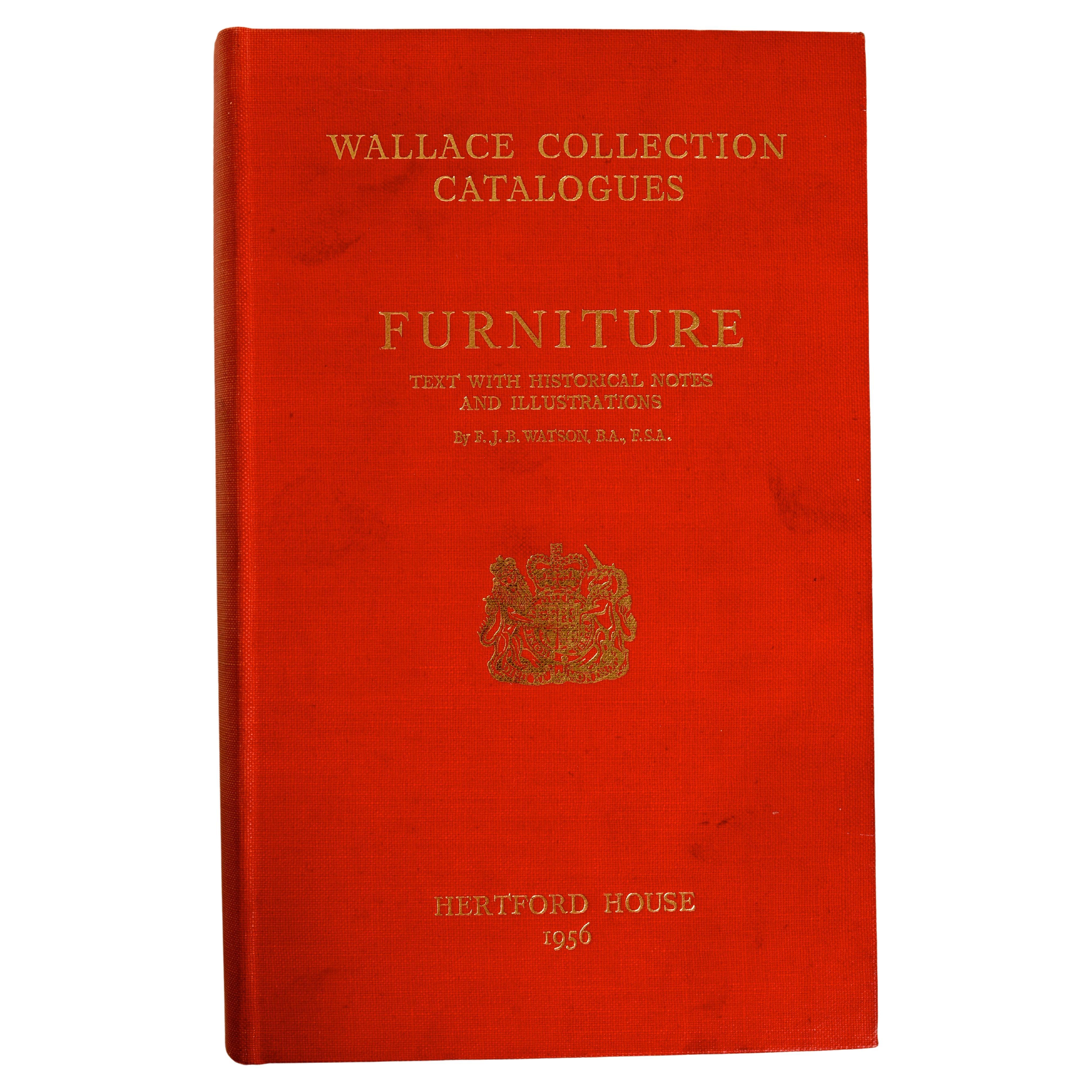 Wallace Collection Catalogues. Furniture With Historical Notes and Illus. 1st Ed For Sale