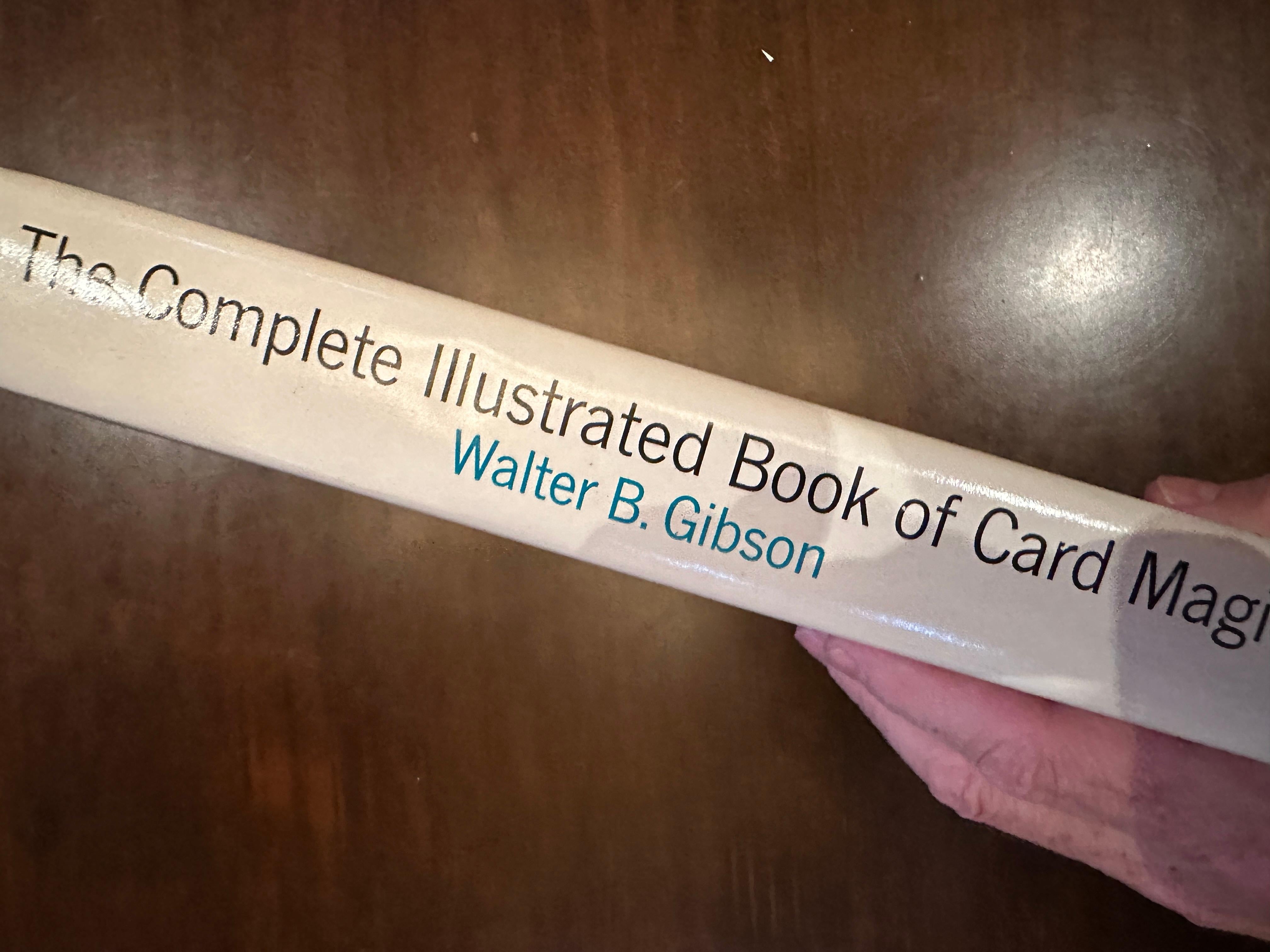 The Complete Illustrated Book of Card Magic de Walter B. Gibson 1969 OOP en vente 13