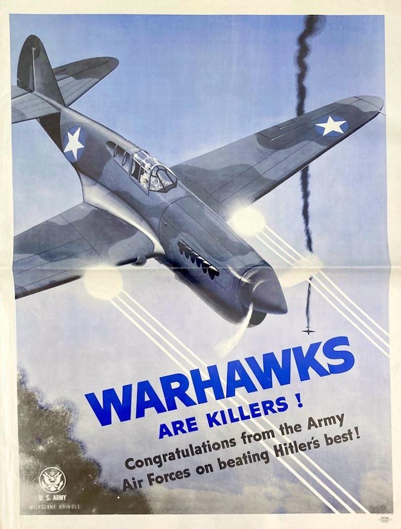 Presented is a vintage WWII U.S. Army Air Force poster of a P-40 Warhawk fighter plane. The poster was illustrated by Melbourne Brindle and published by the Recruiting Publicity Bureau in October of 1943. The poster depicts a Curtiss P-40 fighter