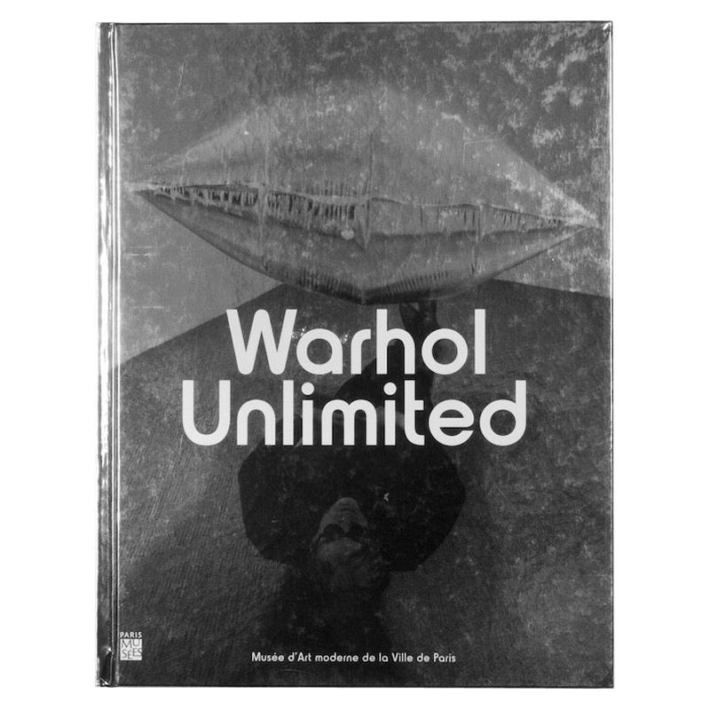 Warhol Unlimited, Curated by Herve Vanel, Paris, 2014