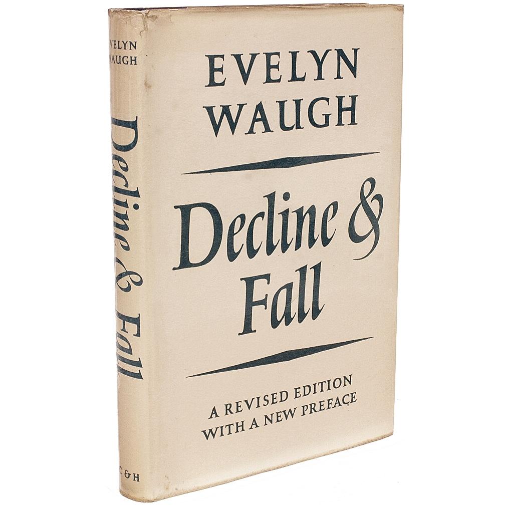 Auteur : WAUGH, Evelyn 

Titre : Decline & Fall.

Éditeur : Londres : Chapman & Hall, 1962.

Description : Édition révisée avec une nouvelle préface et un exemplaire de présentation. 1 vol., illustré de planches d'après Waugh, inscrit sur la