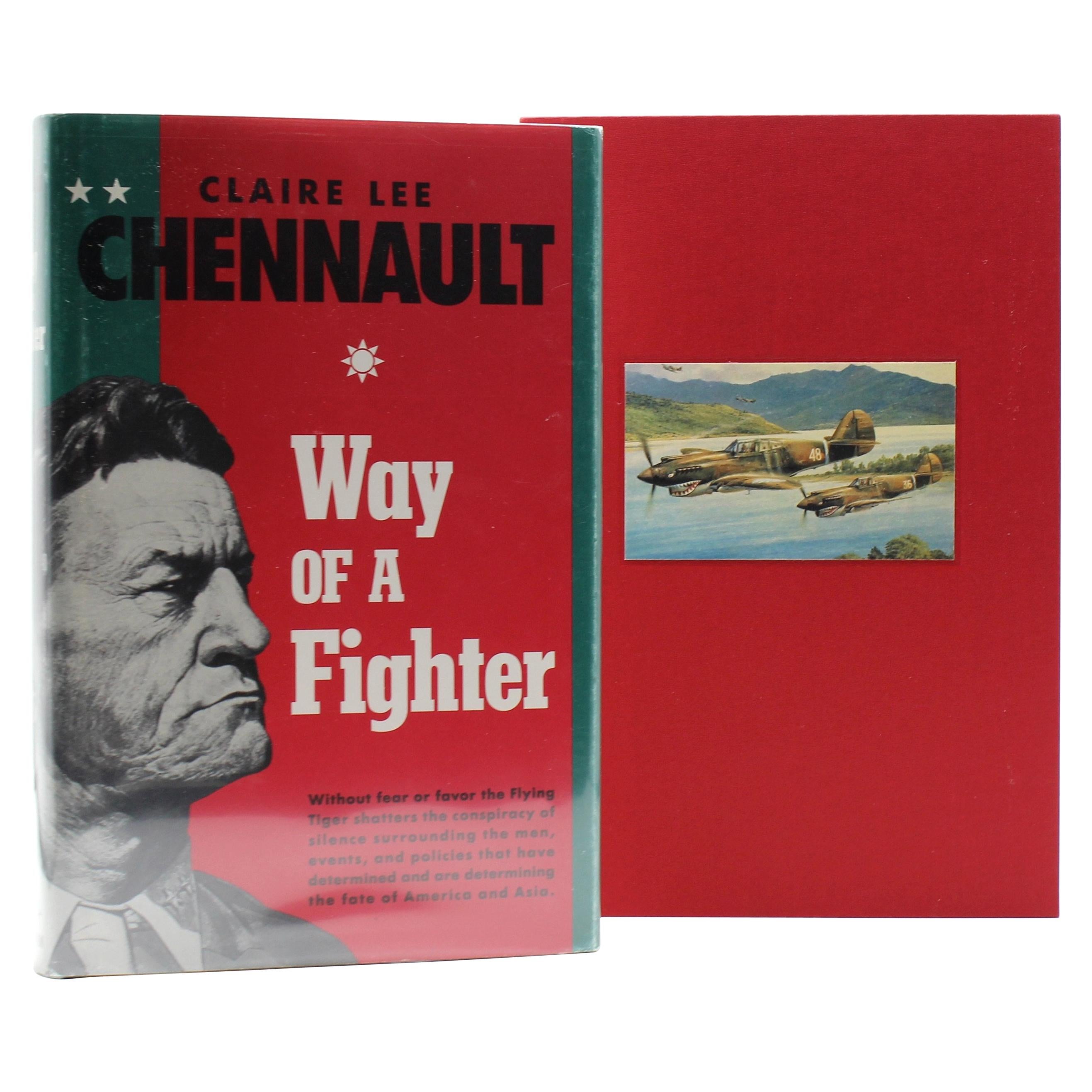 Way of a Fighter by Claire Lee Chennault, Signed Limited Edition