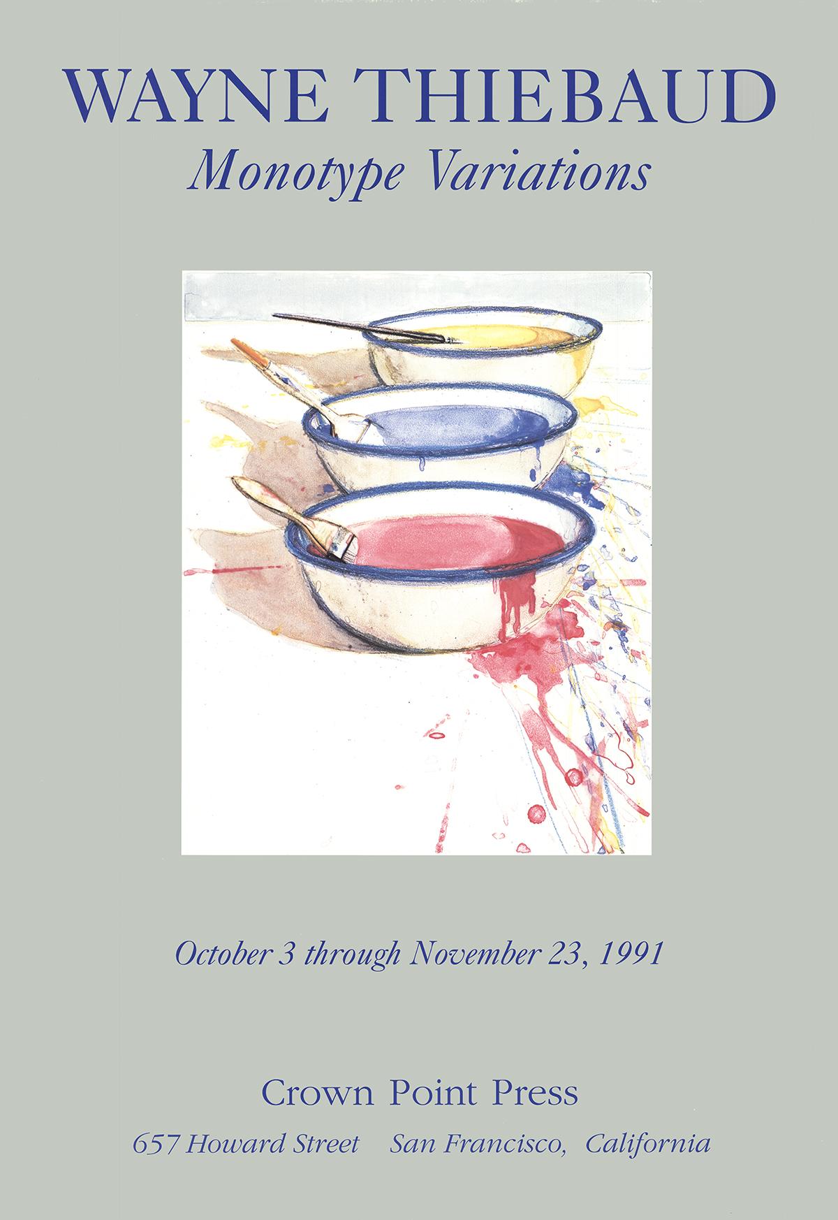 Wayne  Thiebaud-Monotype Variations-Original Exhibition Poster - Print by Wayne Thiebaud
