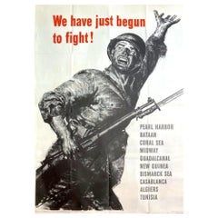 "We Have Just Begun to Fight!" Vintage WWII Poster, 1943