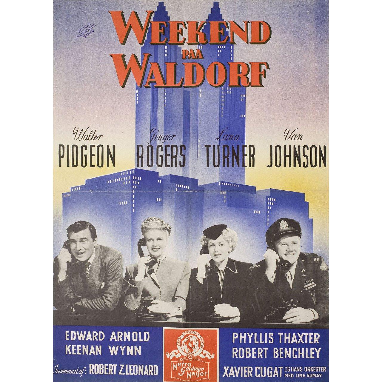 Original 1947 Danish A1 poster for the film Week-End at the Waldorf directed by Robert Z. Leonard with Ginger Rogers/Lana Turner/Walter Pidgeon/Van Johnson. Very good-fine condition, folded. Many original posters were issued folded or were