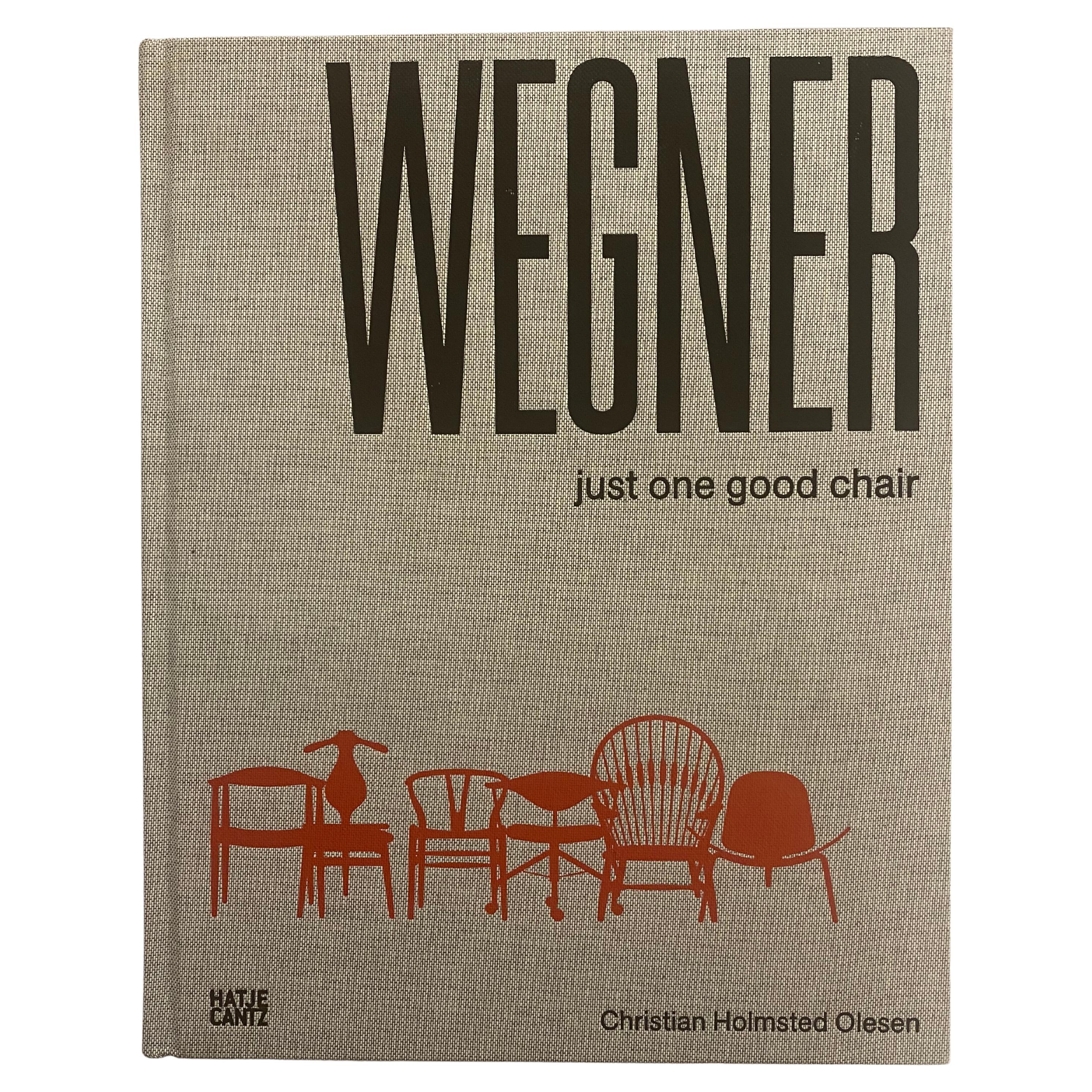 Wegner Just One Good Chair by Christian Holmsted Olesen (Book) For Sale