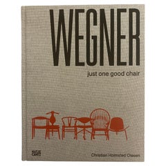 Wegner Just One Good Chair de Christian Holmsted Olesen (livre)
