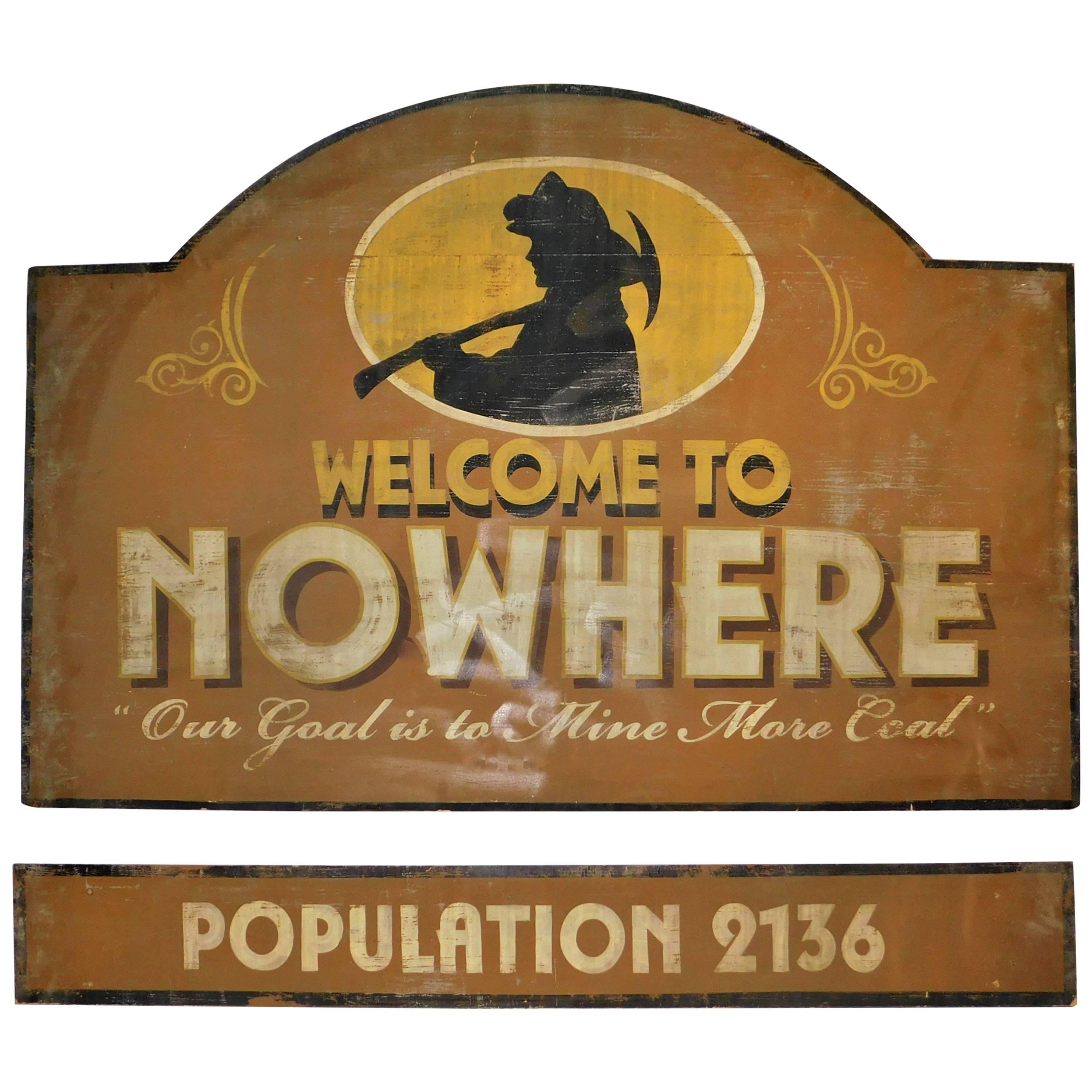 Welcome to Nowhere Mining Town Movie Stage Theater Prop Advertising Sign