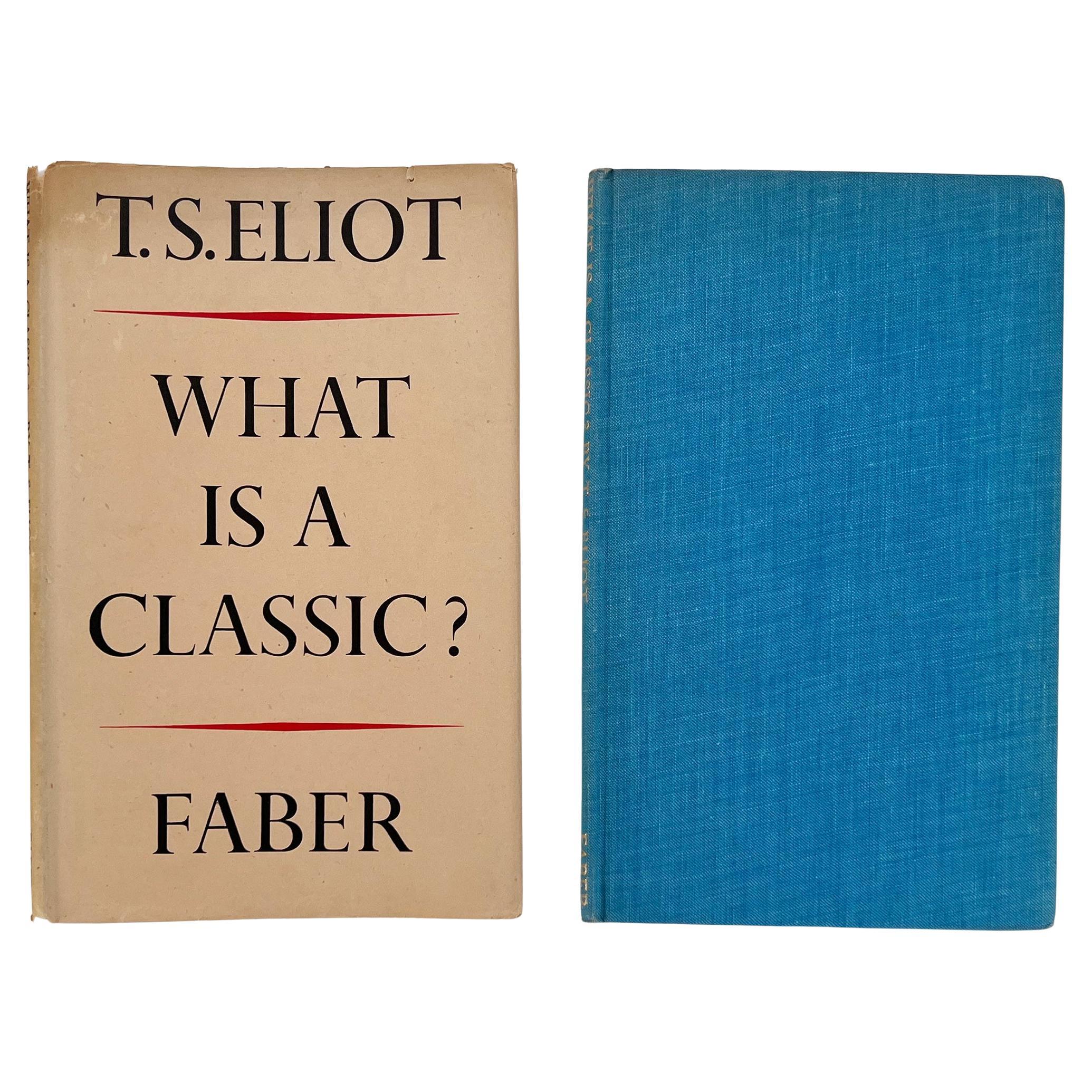 What is a Classic? by T. S. Eliot For Sale