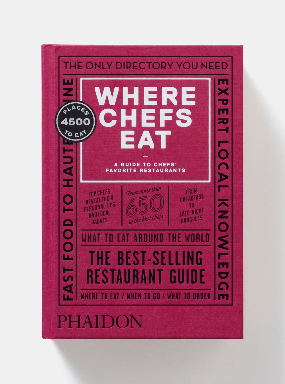 Where Chefs Eat Book - Ein Führer zu den Lieblingsrestaurants der Köche (Europäisch) im Angebot