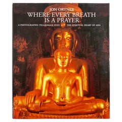 Vintage Where Every Breath Is A Prayer A Photographic Pilgrimage In Asia Hardcover Book