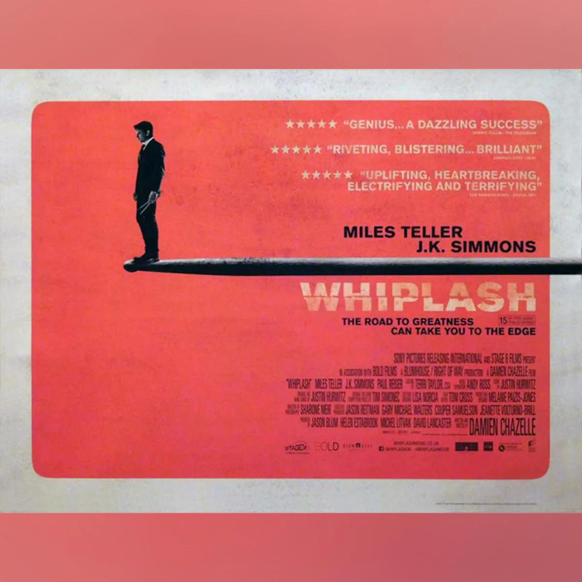 Whiplash (2014)
Quad originale britannico (30 X 40 pollici)

Andrew Neiman (Miles Teller) è un giovane e ambizioso batterista jazz, che vuole raggiungere i vertici del suo conservatorio di musica d'élite. Terence Fletcher (J.K. Simmons), un