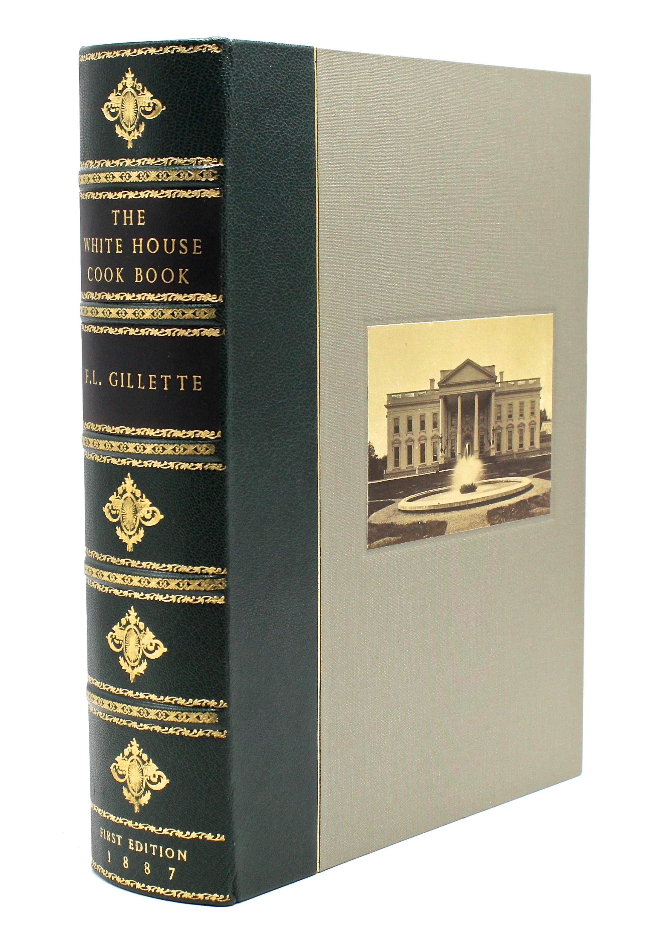 Late 19th Century White House Cook Book by F. L. Gillette, First Edition, 1887