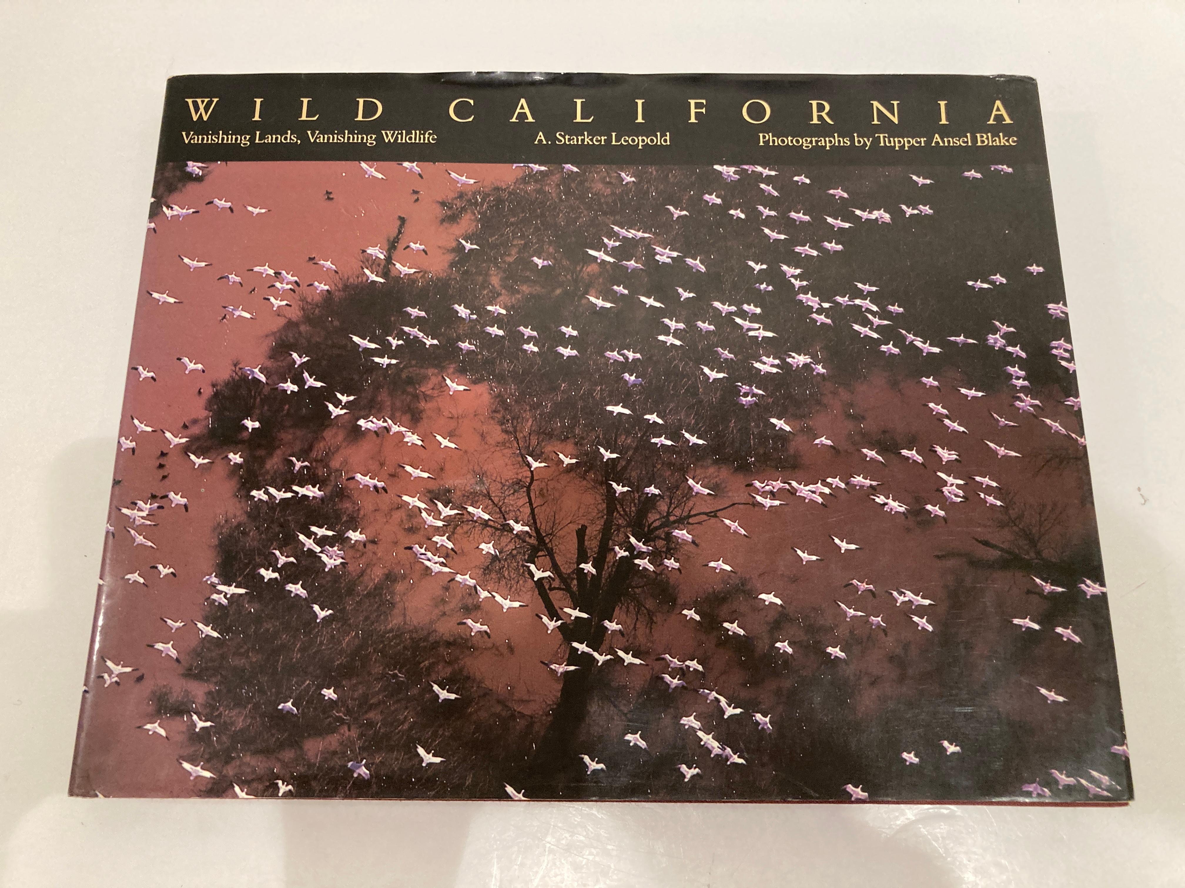 American Wild California: Vanishing Lands, Vanishing Wildlife Collectible Book Signed For Sale