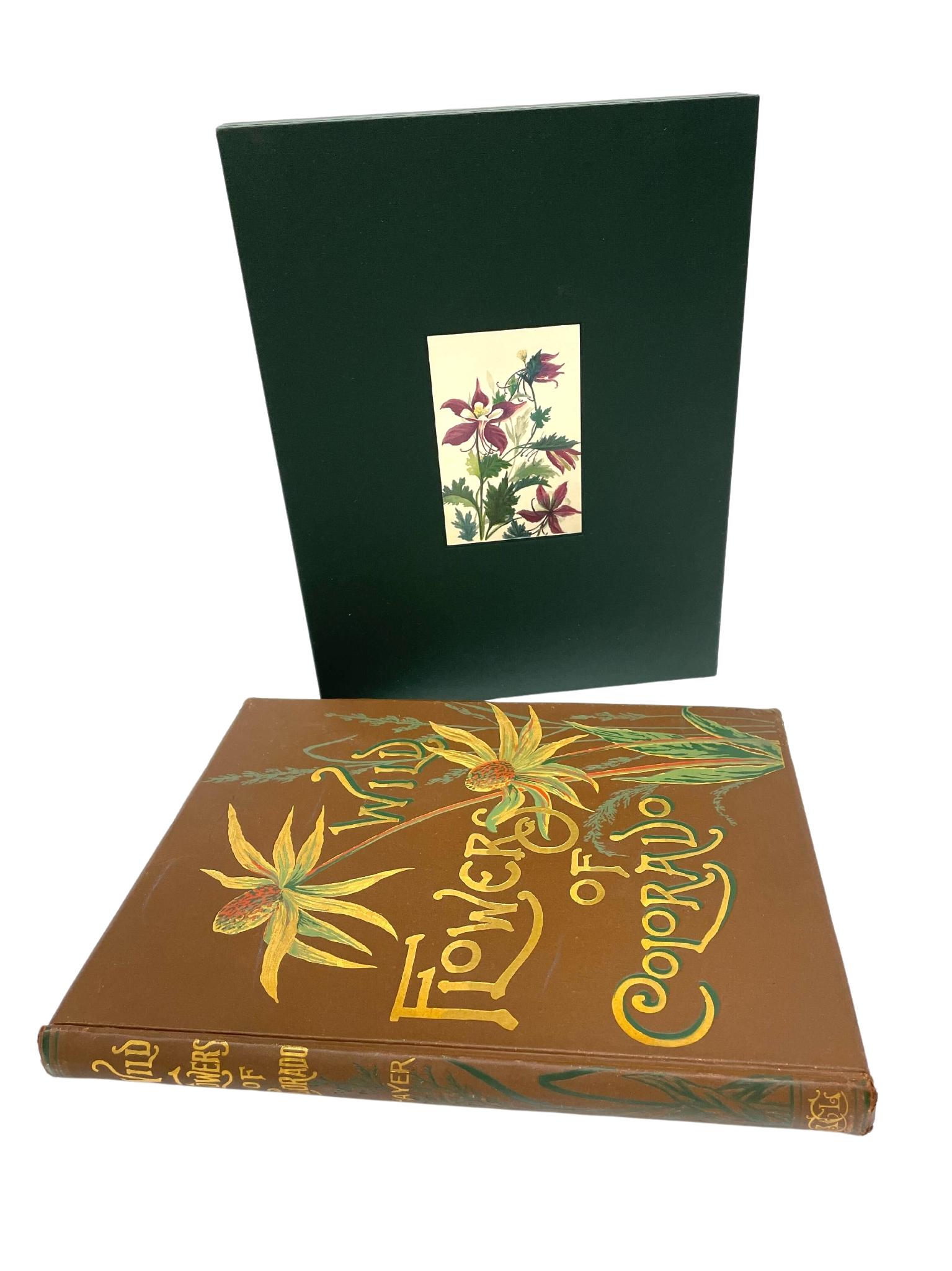 Thayer, Emma Homan. Wild Flowers of Colorado: From Original Water Color Sketches Drawn From Nature. New York: Cassell and Company, New York, 1885. First edition. Illustrated with 24 lithographic plates. In the original publisher’s brown cloth