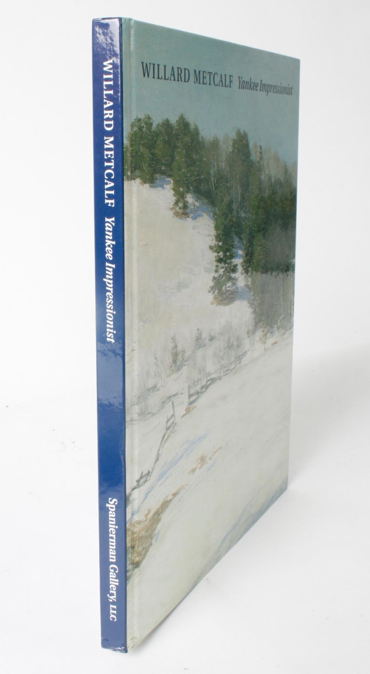Willard Metcalf, Yankee Impressionist, 1st Edition For Sale 11
