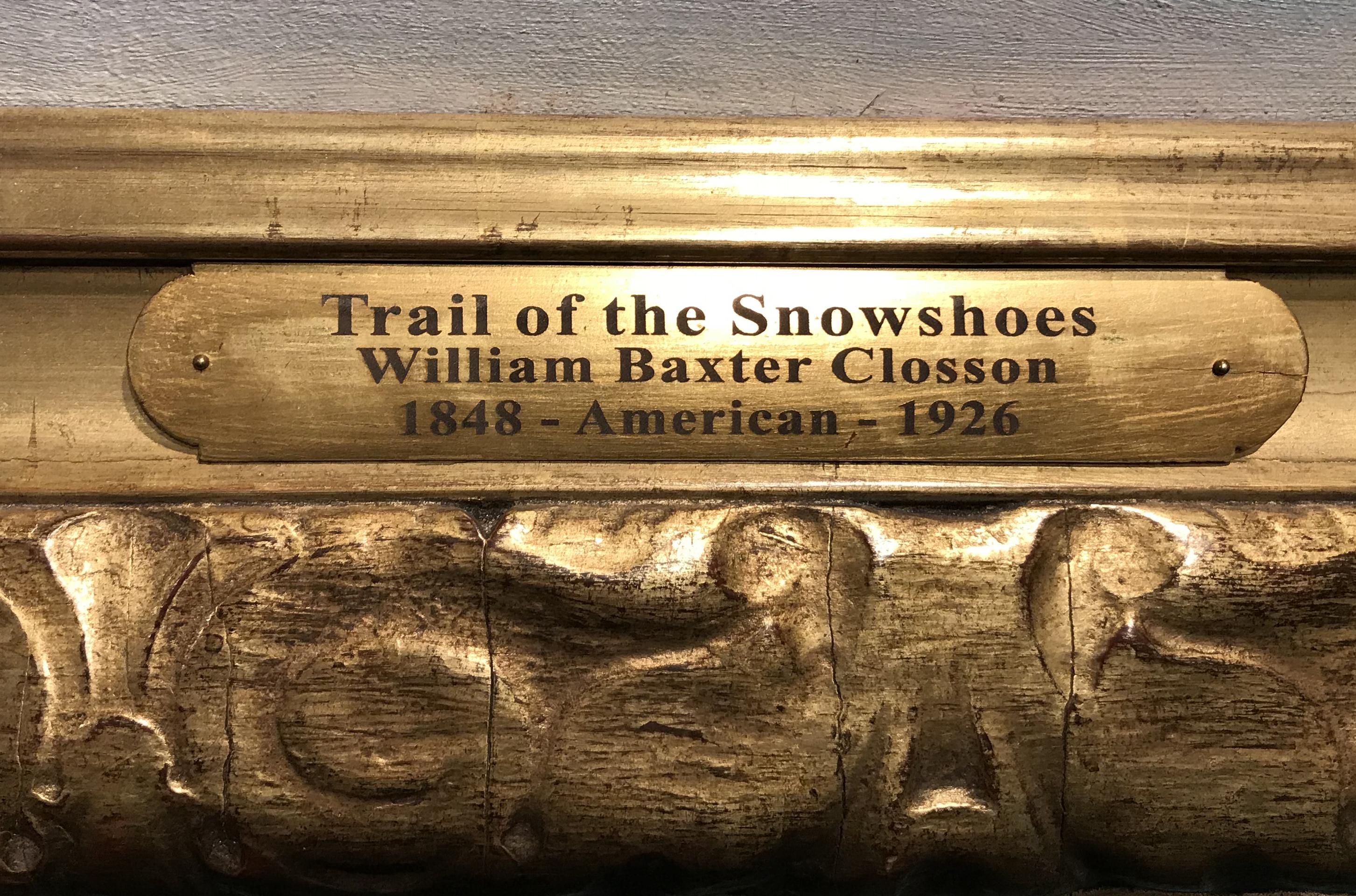 The Trail of Snowshoes 1