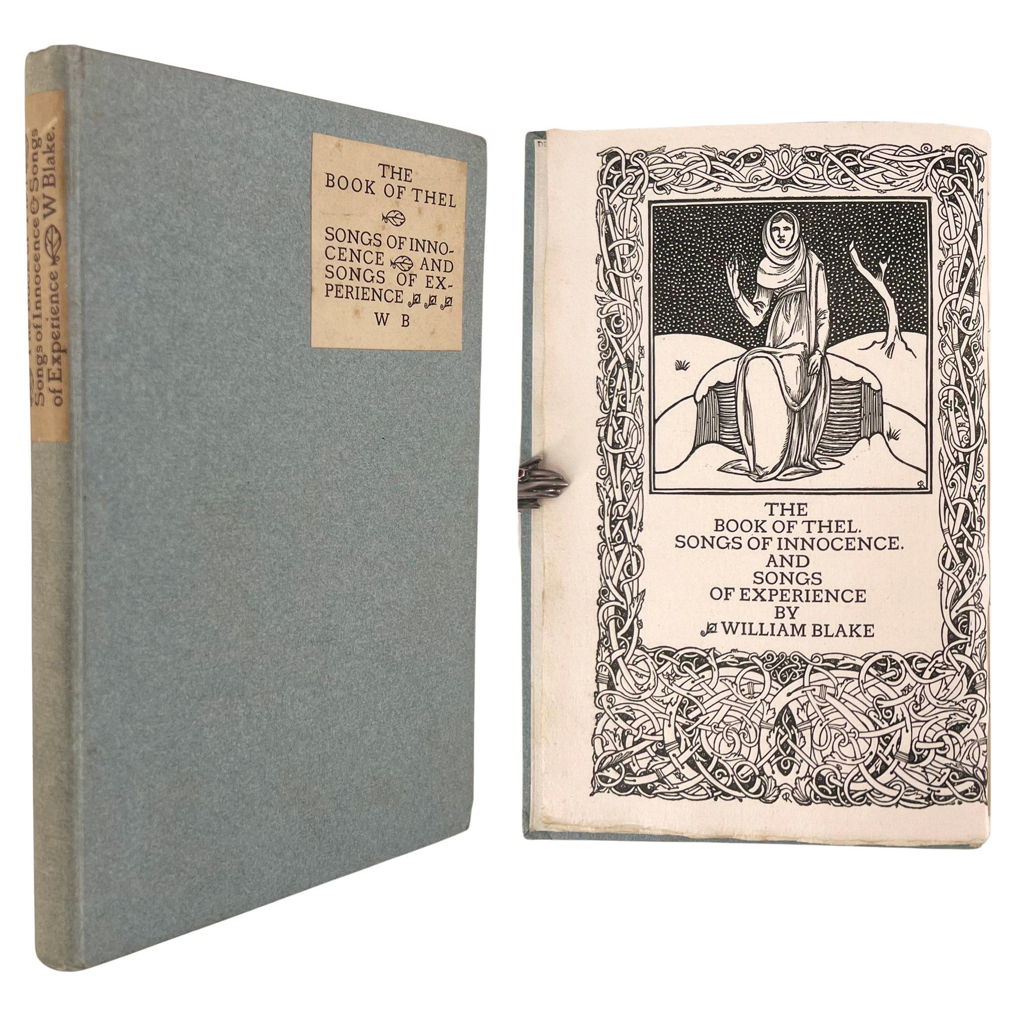 William Blake : Le livre de Thel. Les chants de l
innocence. Et des chants d
expérience