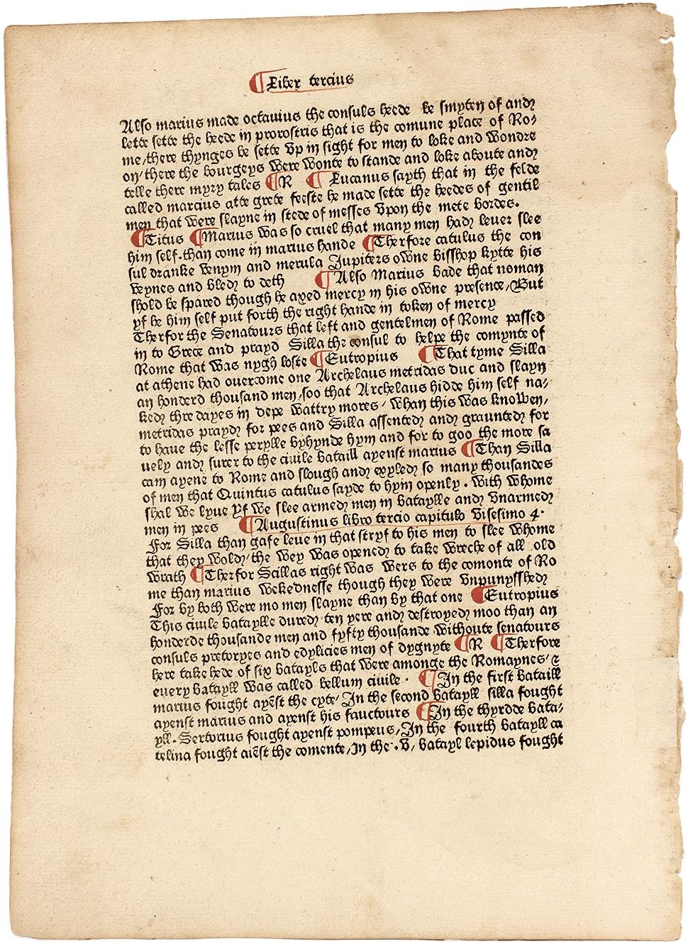 Author: CAXTON, William - Higden, Ranulf (Ranulphus). 

Title: Polycronicon. ( Polychronicon ).

Publisher: [Westminster]: William Caxton, 1482.

An Original A single folio leaf, 26.7 cm x 19.5 cm, 40 lines and headline, black letter,