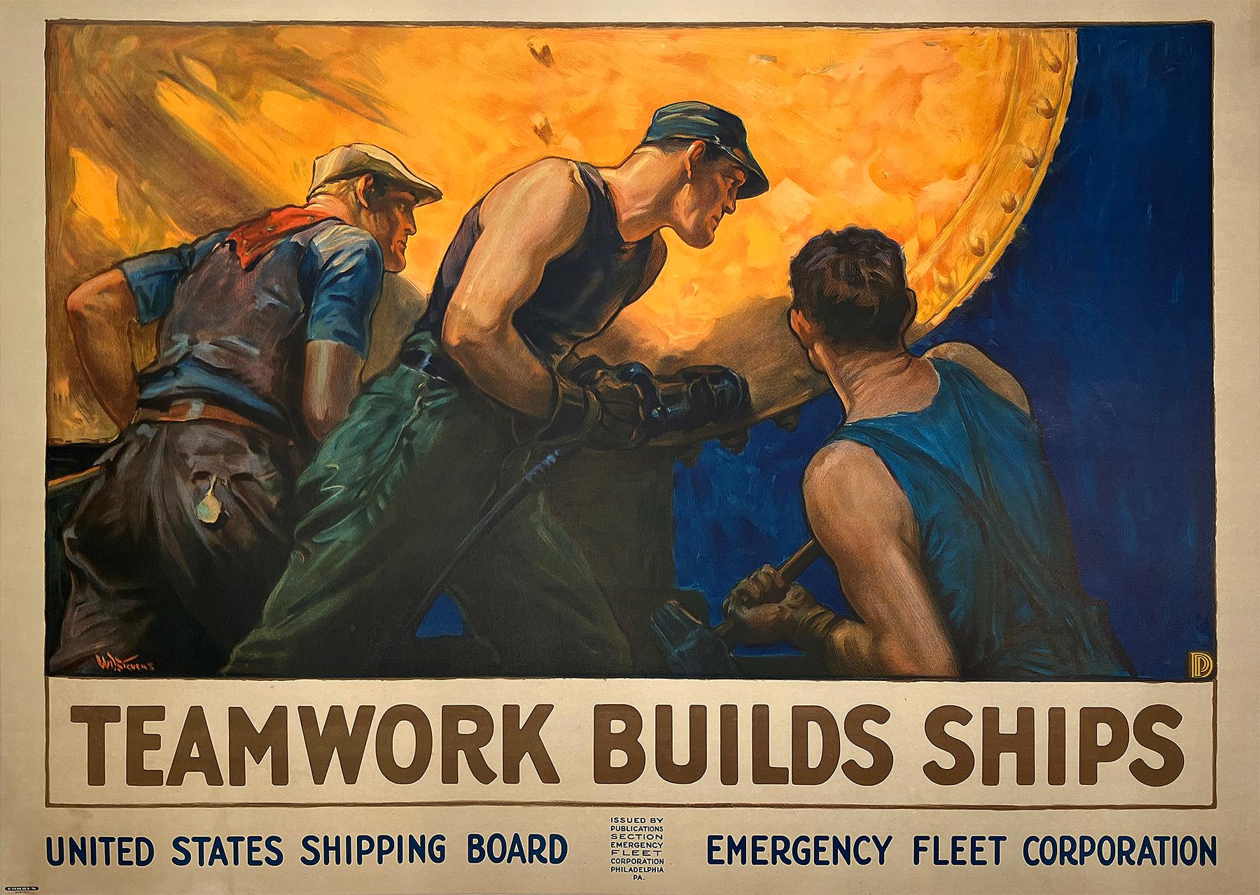 Original Vintage WWI Poster Teamwork Builds Ships by Stevens 1916 - Print by William Dodge Stevens
