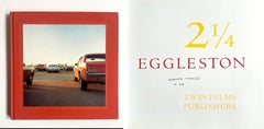 2 1/4 Eggleston (Limited Edition Monograph Hand signed by William Eggleston)