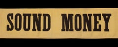 William McKinley "Sound Money" Parade Sash, ca 1896