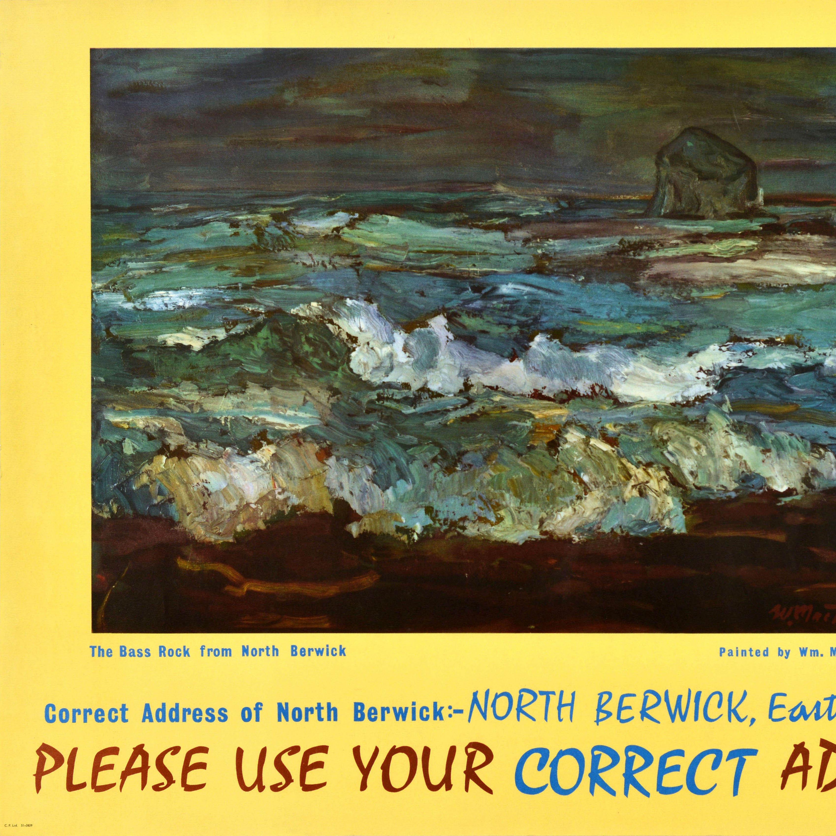 Original vintage General Post Office poster - Correct Address of North Berwick, East Lothian Please Use Your Correct Address - featuring a painting of The Bass Rock from North Berwick by the Scottish artist William McTaggart (1903-1981) depicting