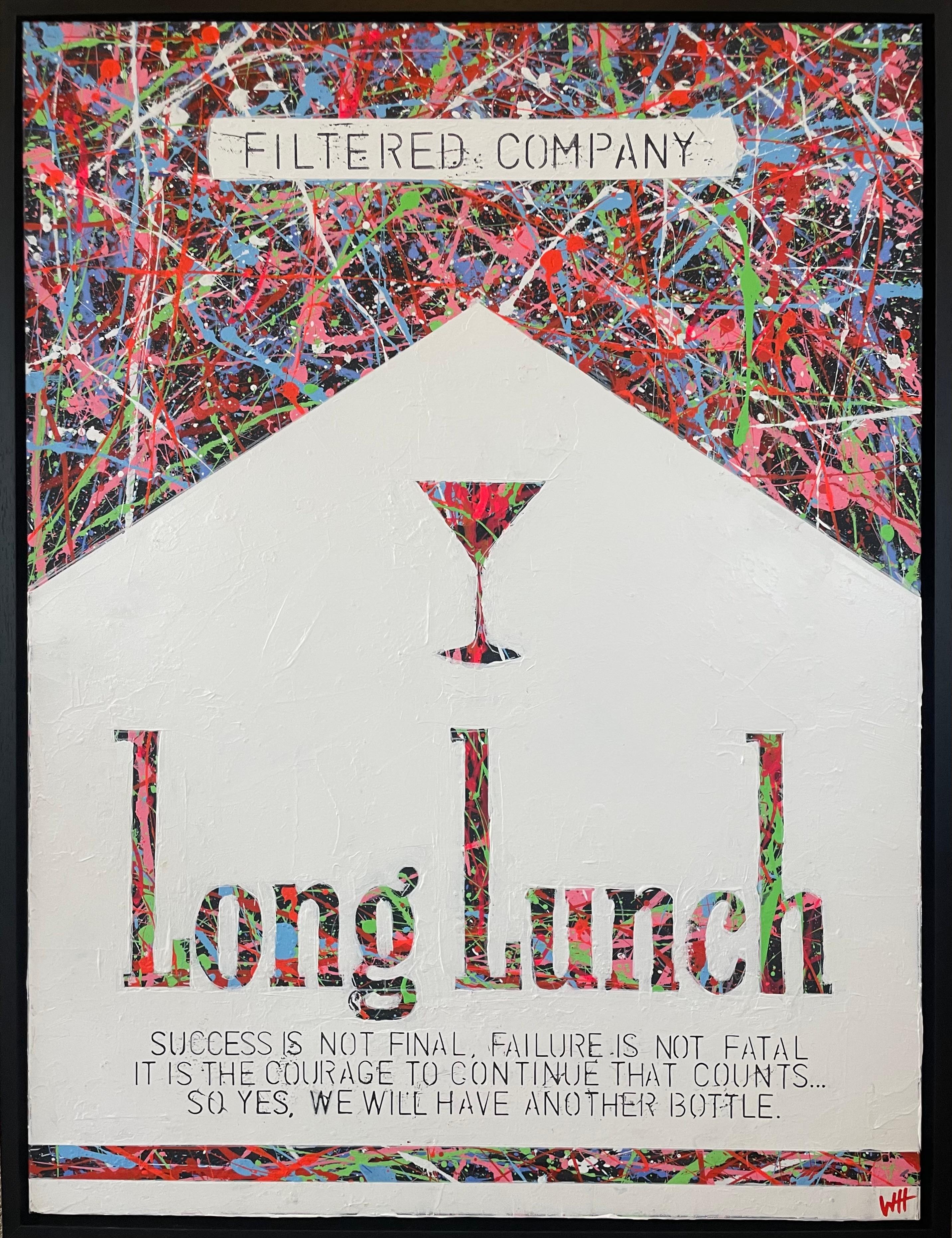 Long Lunch, Success is not final