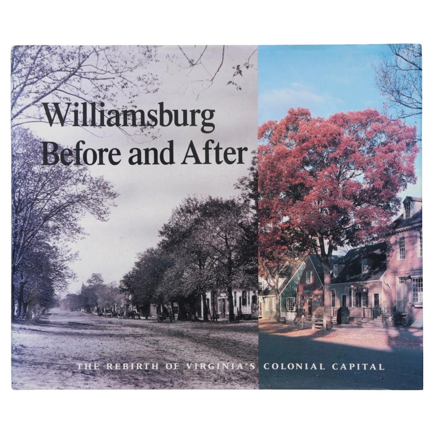 Williamsburg before and After, the Rebirth of Virginia's Colonial Capital For Sale