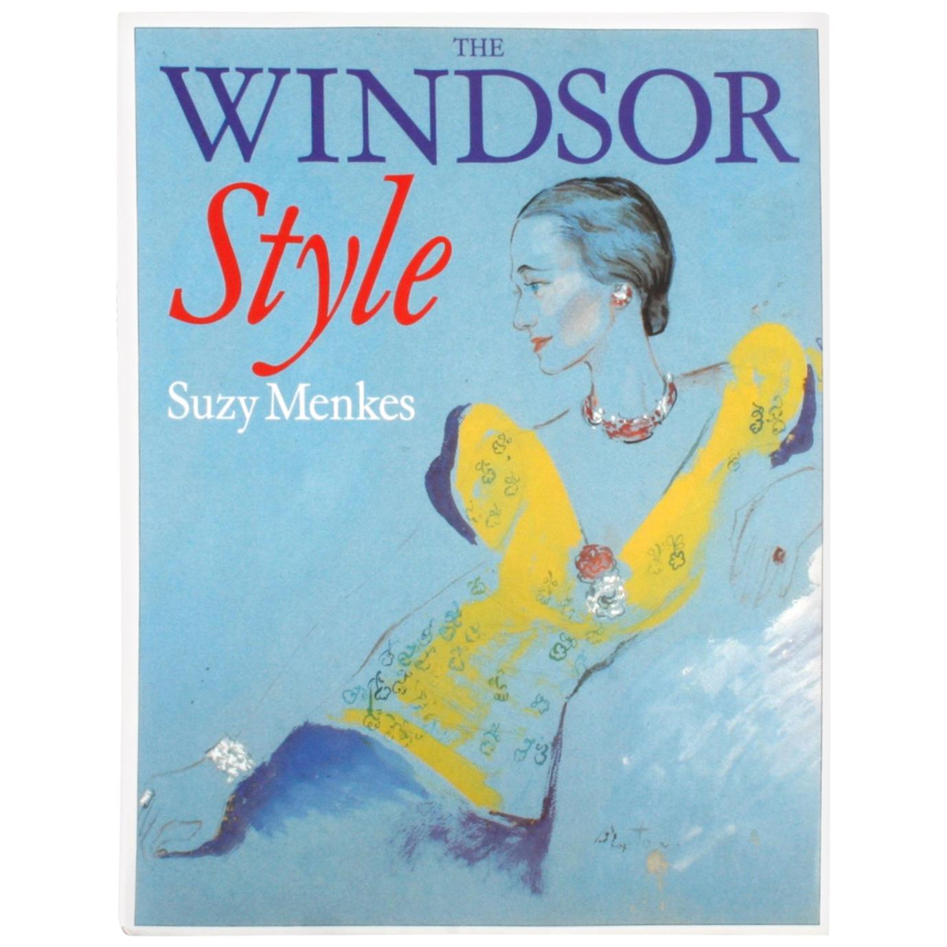 Windsor Style by Suzy Menkes, 1st Edition