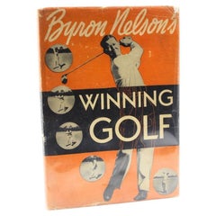 Winning Golf, Signed by Byron Nelson, First Edition, 1946