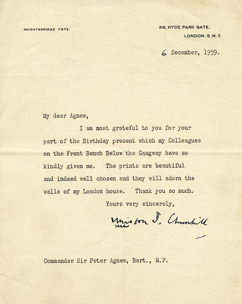 Lettre dactylographiée et signée du Premier ministre britannique Winston Churchill

Winston Churchill (1874 -1965) était un homme politique et un homme d'État qui a été deux fois Premier ministre britannique. Il est considéré comme l'une des