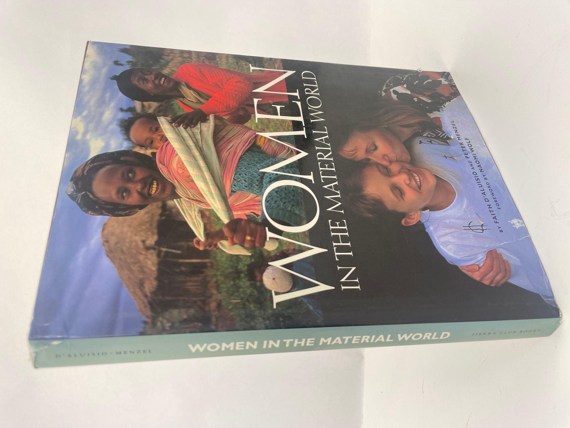 Women In the Material World by Faith D'Aluiso and Peter Menzel Hardcover Book.A companion to the groundbreaking bestseller Material World: A Global Family Portrait, this remarkable volume portrays the striking similarities and profound differences