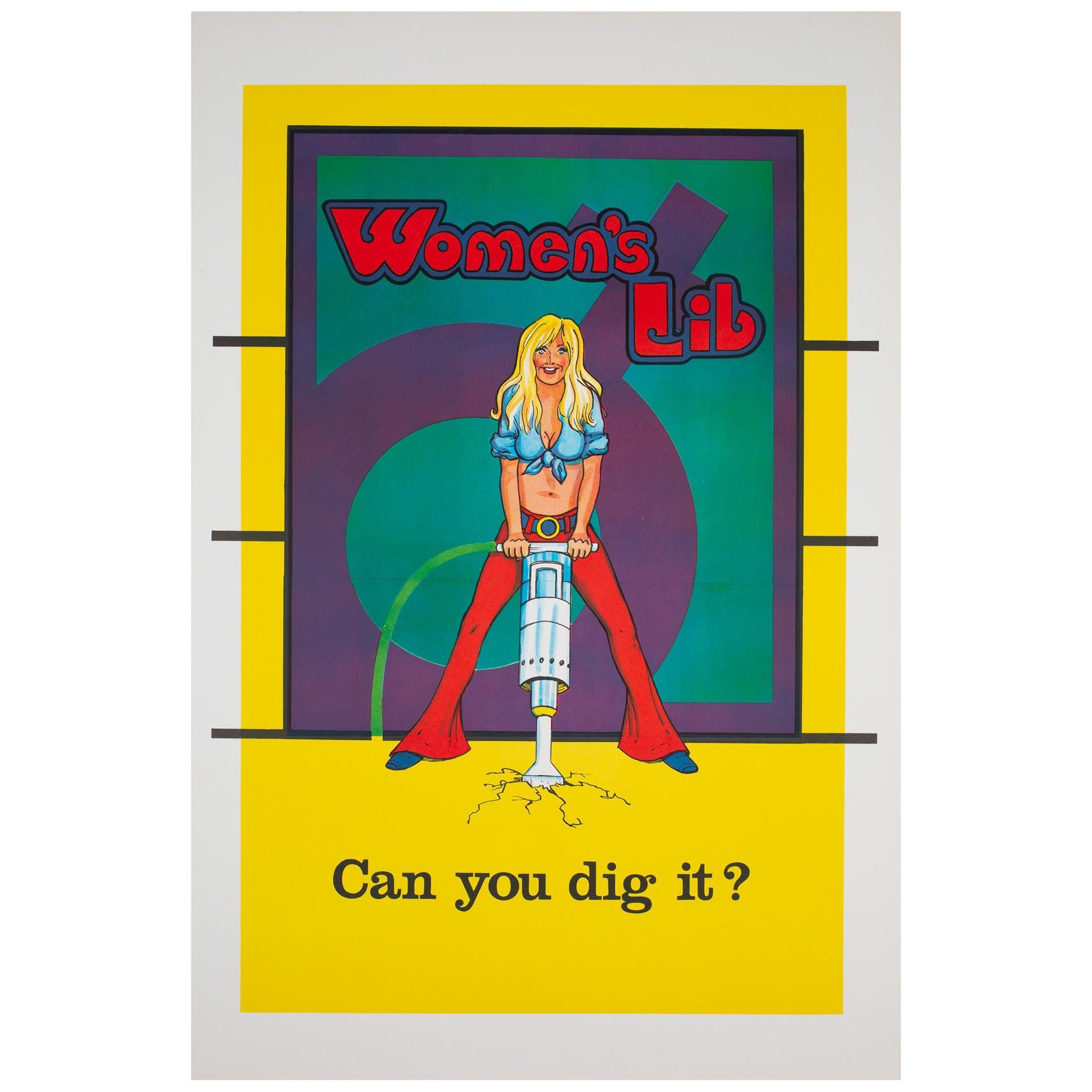 „Women's Lib Can You Dig it“, amerikanisches Politisches/Protestplakat, 1970er Jahre im Angebot