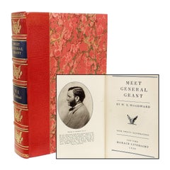 WOODWARD, W. E.. Meet General Grant. FIRST EDITION - 1928