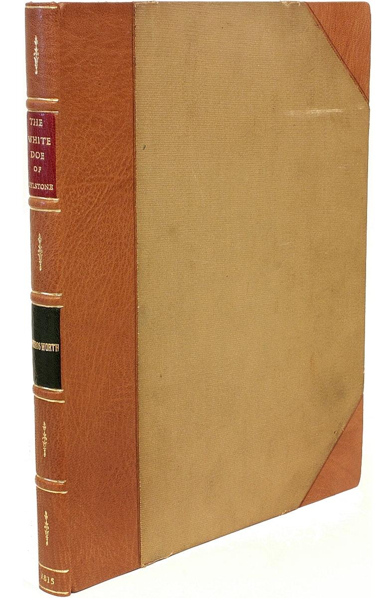 Author: Wordsworth, William. 

Title: The White Doe of Rylstone; or The Fate of the Nortons.

Publisher: London: James Ballantyne & Co. for Longman, Hurst, Rees, Orme, & Brown, 1815.

Description: First Edition Presentation Copy. 1 vol.,