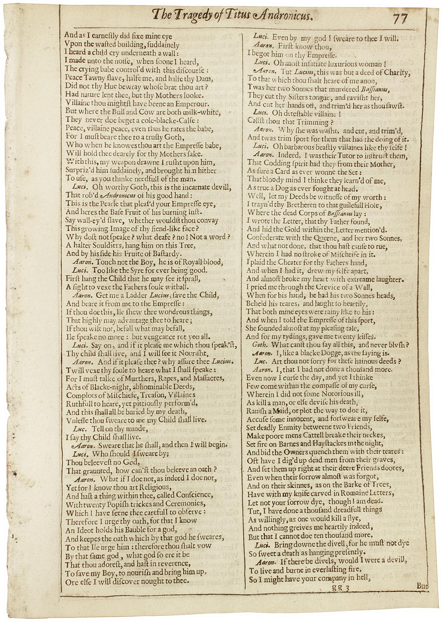 AUTHOR: SHAKESPEARE, William. 

TITLE: The Works of William Shakespeare. (The Tragedy of Titus Andronicus) - page 77-78.

PUBLISHER: London: Smethwick, J., Aspley, W., Hawkins, Richard, & Meighan, Richard, 1632.

DESCRIPTION: THE SECOND FOLIO.