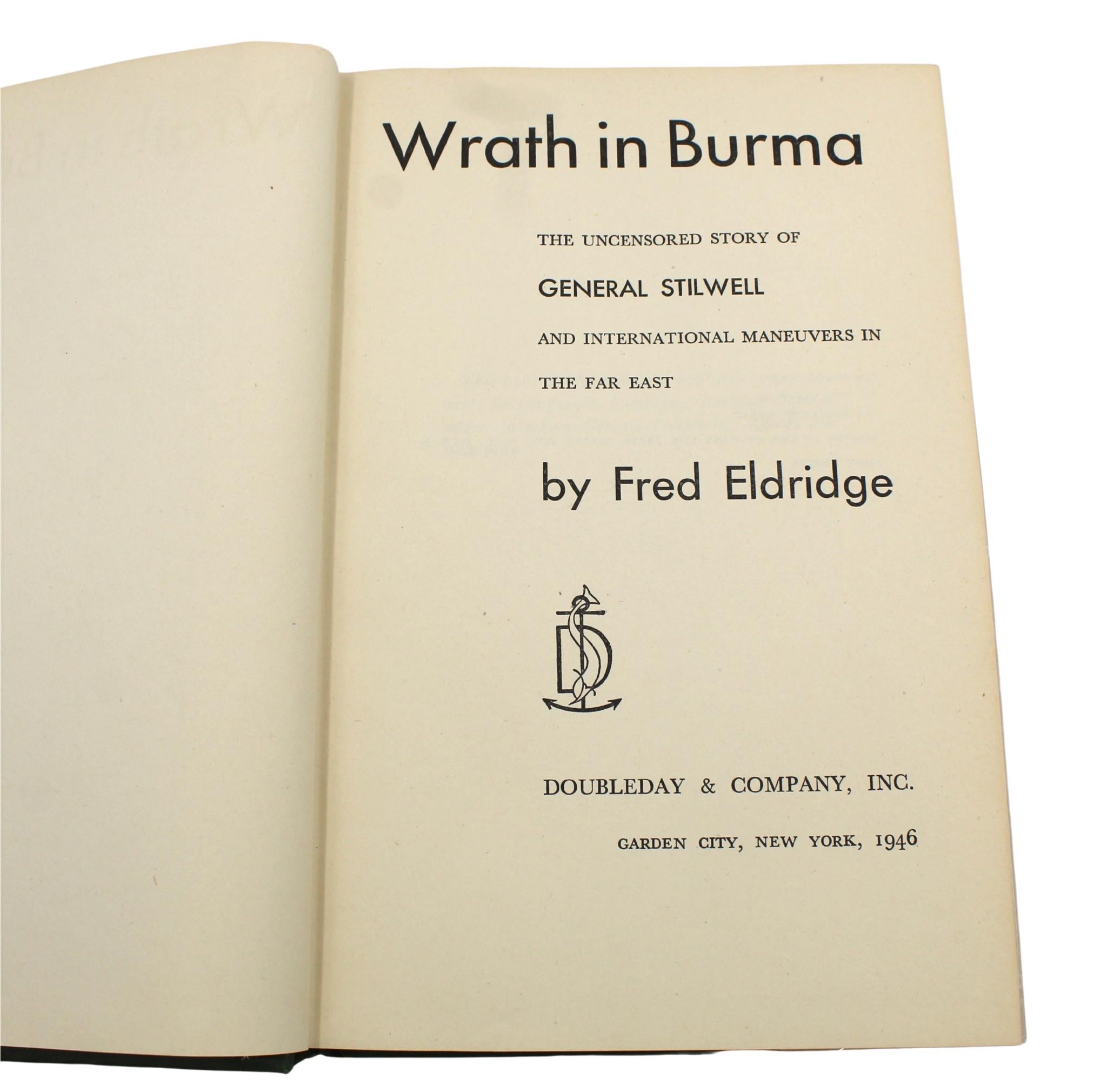 Wrath in Burma by Fred Eldridge, First Edition, In Original Dust Jacket, 1946 6