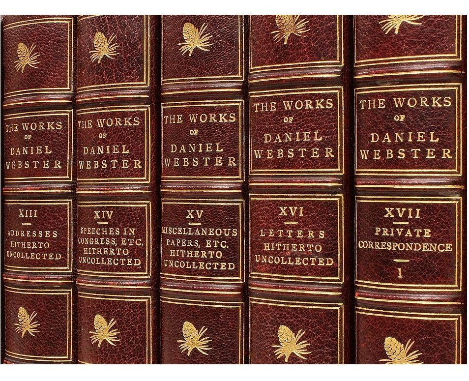 American Writings and Speeches of Daniel Webster, 18 Vols., in a Fine Leather Binding!