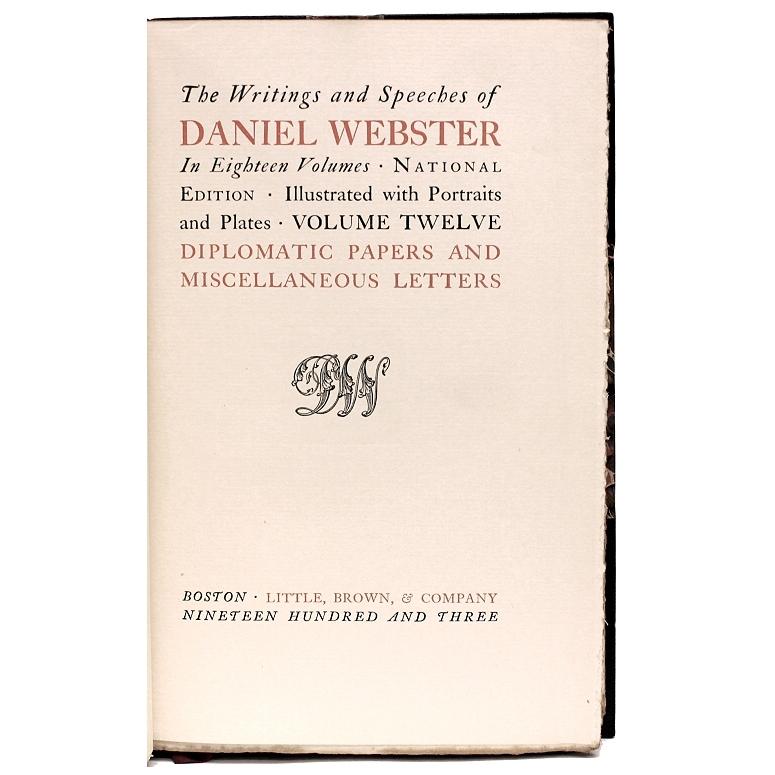 Writings and Speeches of Daniel Webster, 18 Vols., in a Fine Leather Binding! 1