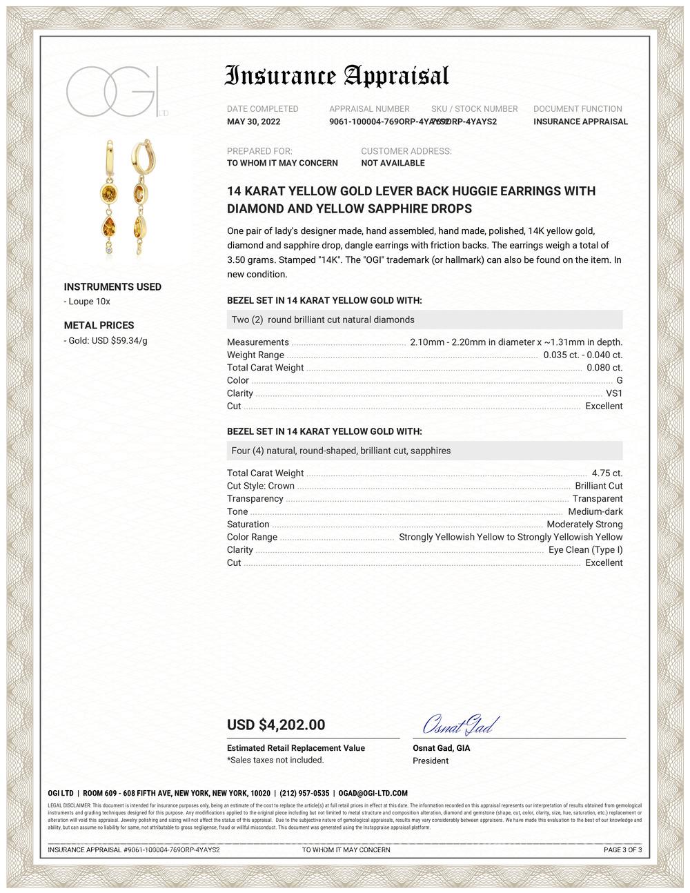 Fourteen karats yellow gold lever back huggie hoop drop earrings
Four bright and shiny yellow cushion and pear shaped sapphires weighing 4.75 carats
Two round diamond weight 0.08 carat dangling at the bottom of the earrings 
Country of origin