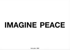 Yoko Ono 'Imagine Peace' Time-Limited Silkscreen Print, 2022