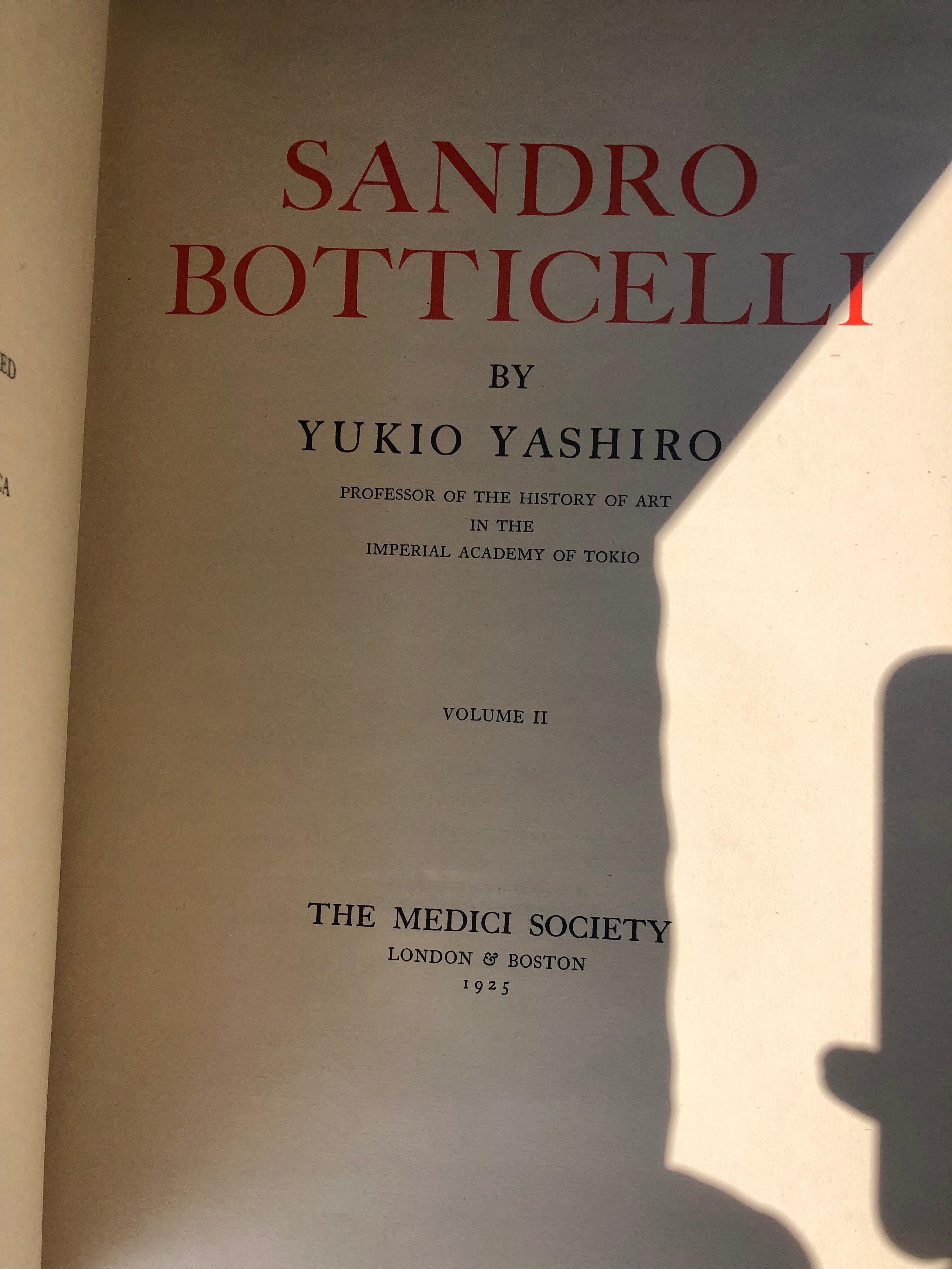 Yukio Yashiro Sandro Botticelli Florentine Renaissance the Medici Society, 1925 4